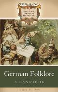 German Folklore: A Handbook