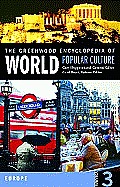 Greenwood Encyclopedia Of World Popular Culture