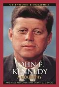 John F. Kennedy: A Biography