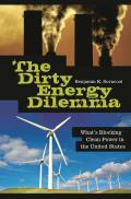 The Dirty Energy Dilemma: What's Blocking Clean Power in the United States