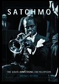 Satchmo: The Louis Armstrong Encyclopedia