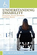 Understanding Disability: Inclusion, Access, Diversity, and Civil Rights