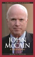 John McCain: A Biography