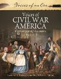 Voices of Civil War America: Contemporary Accounts of Daily Life