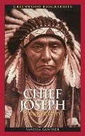 Chief Joseph: A Biography