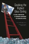 Cracking the Highest Glass Ceiling: A Global Comparison of Women's Campaigns for Executive Office