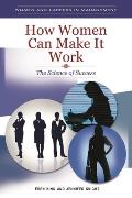 How Women can Make it Work: The Science of Success