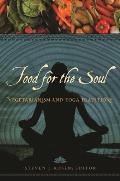 Food for the Soul: Vegetarianism and Yoga Traditions