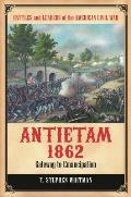 Antietam 1862: Gateway to Emancipation