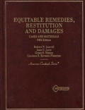 Cases and materials on equitable remedies, restitution, and damages