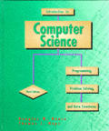 Introduction to Computer Science: Programming, Problem Solving & Data Structures