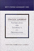 Strategic Leadership Top Executives An