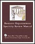 Business Organization Specialty Review Manual