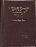 Hazen & Ratner Broker Dealer Regulation Cases & Materials