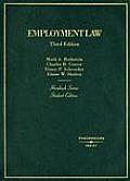 Rothstein Craver Schroeder & Shobens Hornbook on Employment Law 3D Edition Hornbook Series