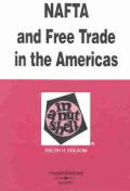 Folsom's NAFTA and Free Trade in the Americas in a Nutshell, 2D Edition (Nutshell Series)