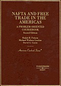 Nafta & Free Trade In The Americas A Problem Oriented Coursebook