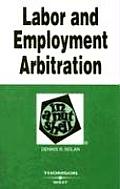Labor & Employment Arbitration in a Nutshell