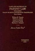 Cases and Materials on Patent Law, Including Trade Secrets, Copyrights, Trademarks