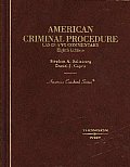 American Criminal Procedure Cases & 8th Edition
