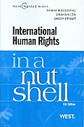 International Human Rights in a Nutshell 4th Ed