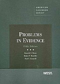 Problems in Evidence 5th