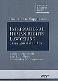 Documents Supplied to International Human Rights Lawyering Cases & Materials