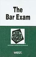 Bar Exam in a Nutshell 2nd Edition