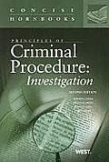 Lafave Israel King & Kerrs Principles Of Criminal Procedure Investigation 2nd Edition Concise Hornbook Series