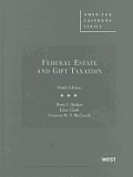 Federal Estate and Gift Taxation, 10th