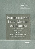 Introduction to Legal Method & Process Cases & Materials 5th
