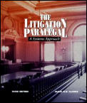 Litigation Paralegal A Systems Appro 3rd Edition