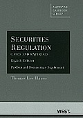 Securities Regulation Cases & Materials 8th Edition Problem & Documentary Supplement