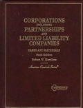 Cases and Materials on Corporations, Including Partnerships and Limited Liability Companies