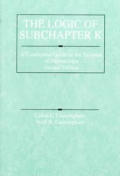 Logic Of Subchapter K A Conceptual 2nd
