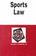 Sports Law In A Nutshell 2nd Edition