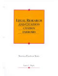 Teplys Legal Research & Citation 5th Legal Citation Exercises American Casebook Series