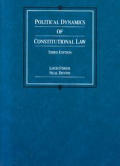 Political Dynamics Of Constitutional 3rd Edition