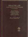 Health Law Cases Materials & Prob 4th Edition