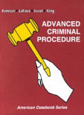 Advanced Criminal Procedure Cases Commen