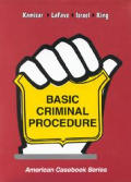 Basic Criminal Procedure Cases Comments & Questions