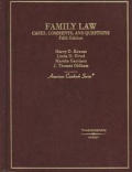 Krause, Elrod, Garrison and Oldham's Family Law: Cases, Comments and Questions, 5th (American Casebook Series])