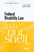 Federal Disability Law in a Nutshell, 4th