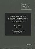 Cases & Materials on Sexual Orientation & the Law 4th