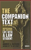 Companion Text to Law School Understanding & Surviving Life with a Law Student