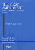 First Amendment, Cases, Comments and Questions, 5th, 2011 Supplement