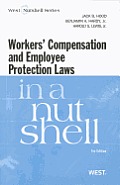 Workers Compensation & Employee Protection Laws in a Nutshell 5th
