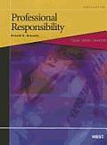 Black Letter Outline on Professional Responsibility 9th