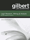 Gilbert Law Summaries on Legal Research Writing & Analysis 11th