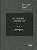 Cases & Materials on Criminal Law 6th